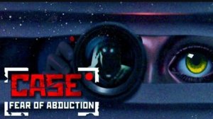 CASE RECORDS: Fear of Abduction прохождение без комментариев