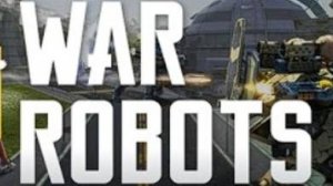 War Robots Вечерний стрим!