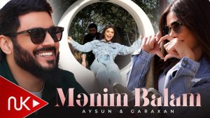 Aysun ismayilova & GaraXan - Menim Balam