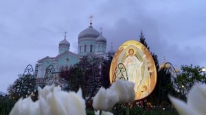 Пасхальное Дивеево  2025