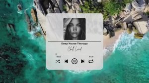 Deep House  Mix(1080p30)