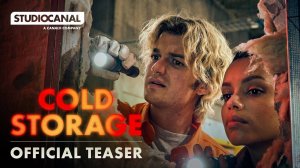 Cold Storage Movie - Official Teaser Trailer | StudioCanal