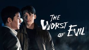 Сериал Большее зло – 1 сезон 6 серия / Choeakui ak