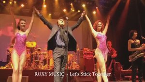 ROXY MUSIC ~ Let's Stick Together