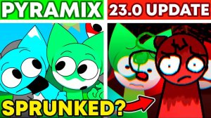 Incredibox Sprunki Pyramixed, но в НОВОЙ версии 23.0 OC! НОВЫЕ БОНУСНЫЕ ПЕРСОНАЖИ!