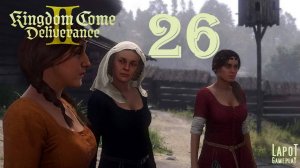 Прохождение Kingdom Come Deliverance II. Часть 26