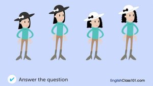 Listening exercise A2. What does she look like