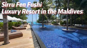 Sirru Fen Fushi - Luxury Resort in the Maldives обзор отеля Мальдивы