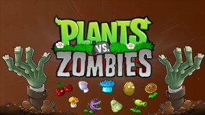 ЗОМБИ против РАСТЕНИЙ 2#Plants_vs_Zombies