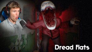 СТРАШНЫЙ КИТАЙСКИЙ ХОРРОР! (Dread Flats)