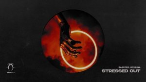 Rasster, KOYSINA - Stressed Out