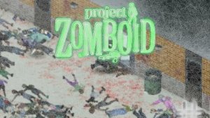 Глава 1 «Поход в школу» в Project Zomboid Online!