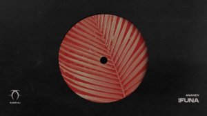 ANANEV - Ifuna