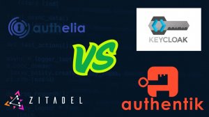 Authelia vs Authentik vs Keycloak vs Zitadel Как выбрать SSO для своих сервисов