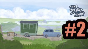 Tiny Bookshop прохождение на русском #2