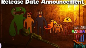 garden of banban 8: anti devil- Release Data Announcement official video