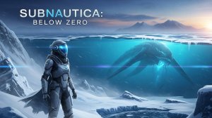 Знакомство с игрой Subnautica: Below Zero