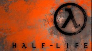 Half-life прохождение 1