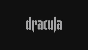 DRACULA Official Trailer
