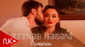 Zeynəb Heseni - Opmesin