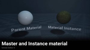 Где взять Master Material и что такое Material Instance