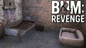 Обустройство притона - Bum: Revenge #3 Прохождение