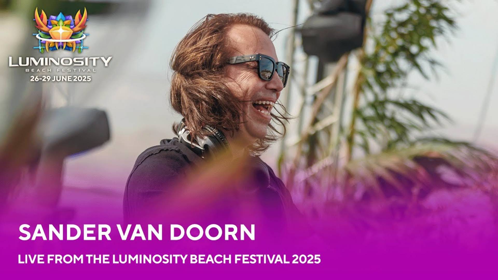Sander van Doorn - live at Luminosity Beach Festival 2025