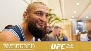 UFC 319 Embedded - Эпизод 2