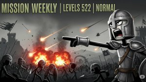 Mission Weekly | Levels 522 | Normal
