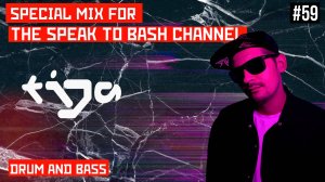 TIJA - Special mix for the SPEAK TO BASH #59 Drum and Bass