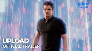 Upload TV Series, season 4 - Official Trailer | Amazon Prime Video