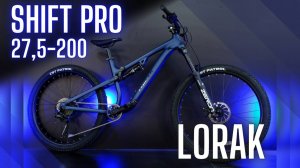 Краткий обзор велосипеда Lorak Shift Pro 27,5-200
