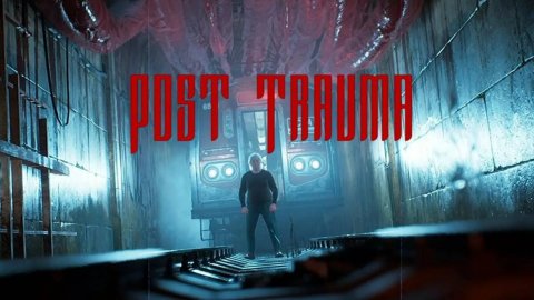 Post Trauma - Новый Silent Hill в современном виде?