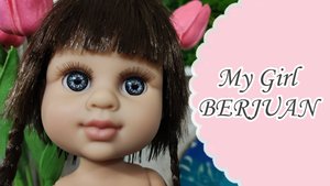 Обзор на куклу Моя девочка Берхуан. Кукла My Girl Berjuan. Распаковка Испанской ванильной куклы 🥰