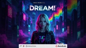 The Dream (Nu-Disco & Neo-Garage) - DJ Vik