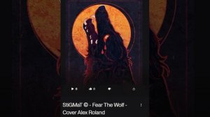 StiGMaT © - Fear The Wolf - Cover Alex Roland