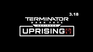Terminator: Dark fate - Uprising / без сохр. / макс. сложность / 3.18