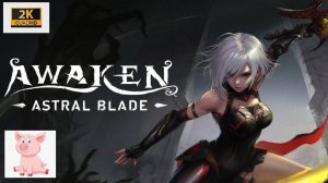 Awaken - Astral Blade #1