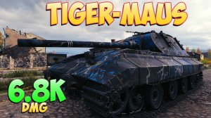 Tiger-Maus • Переменный! - 5 Фрагов 6.8K Урона • Мир Танков