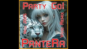 PanteRa - Party Go! 2025 (Vivid Remix)