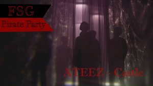[RUS.SUB] ATEEZ - "Castle" (русский эквиритмический поэтический перевод)