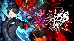 Persona 5 Strikers — Трейлер релиза на Nintendo Switch