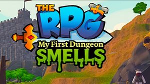 The RPG. My First Dungeon Smells. Обзор