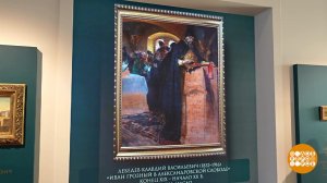 Выставка "Айвазовский, Верещагин, Нестеров, Поленов - выбор коллекционера". Доброе утро. Фрагмент...