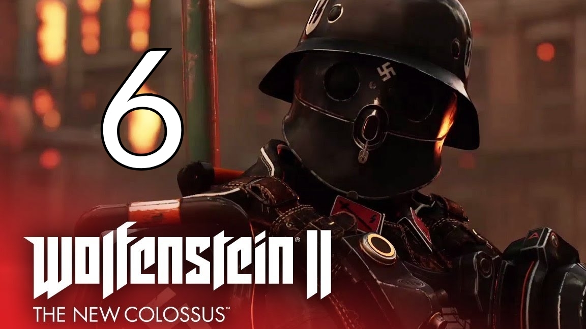 Wolfenstein II: The New Colossus. Часть 6 смотреть онлайн