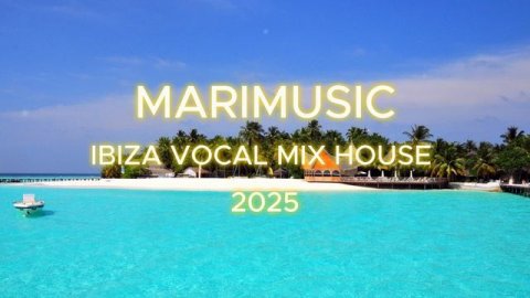 IBIZA VOCAL MIX HOUSE 2025 🌞🌴 ИБИЦА ВОКАЛЬНЫЙ ХАУС МИКС 2025 🌞🌴