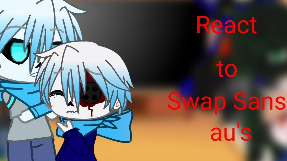 Реакция на версии  Свап Санса / Гача Клуб смотреть онлайн