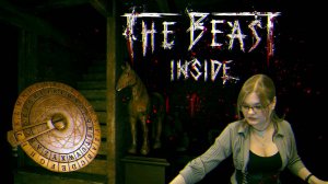 The Beast Inside (прохождение, часть 3)