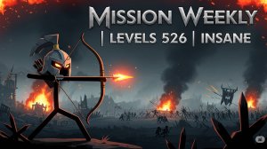 Mission Weekly | Levels 526 | Insane