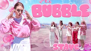 [KPOP IN PUBLIC] STAYC(스테이씨) - 'Bubble' | Dance cover by 2VIA